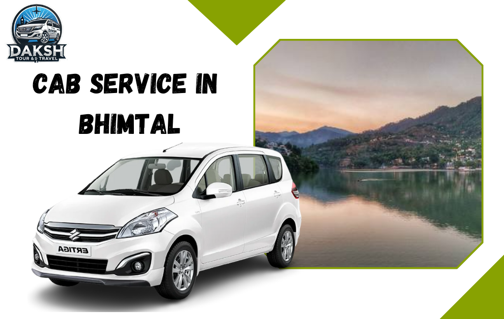 Cab service in Bhimtal by Daksh Tour and Travel. White Suzuki Ertiga with Bhimtal city Background